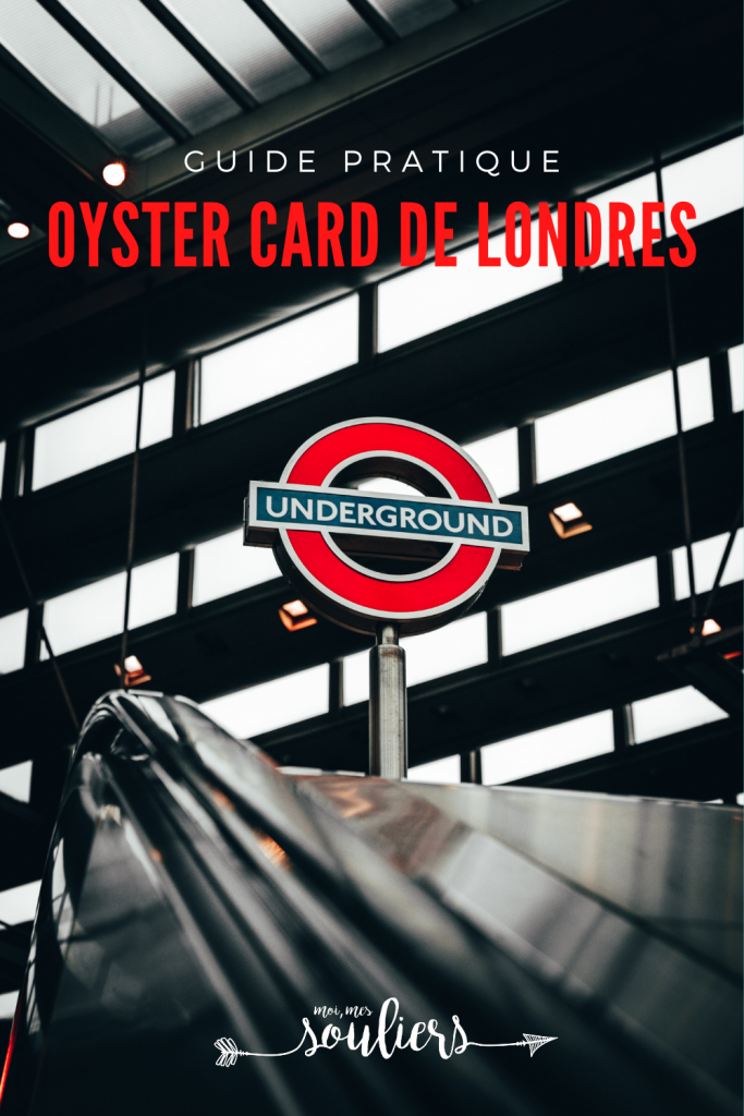 Guide pratique pour les transport de Londres, la Oyster Card