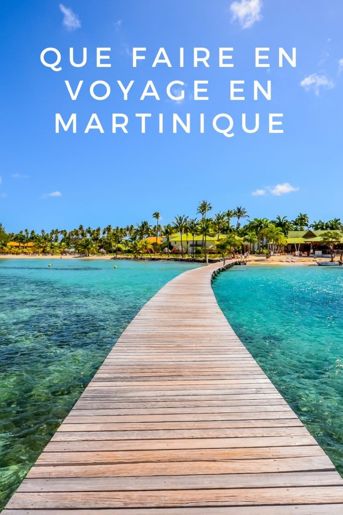 Voyage en Martinique