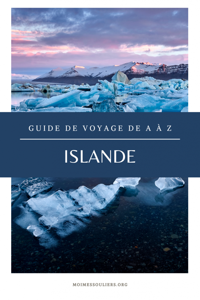 Islande: guide de voyage de A à Z