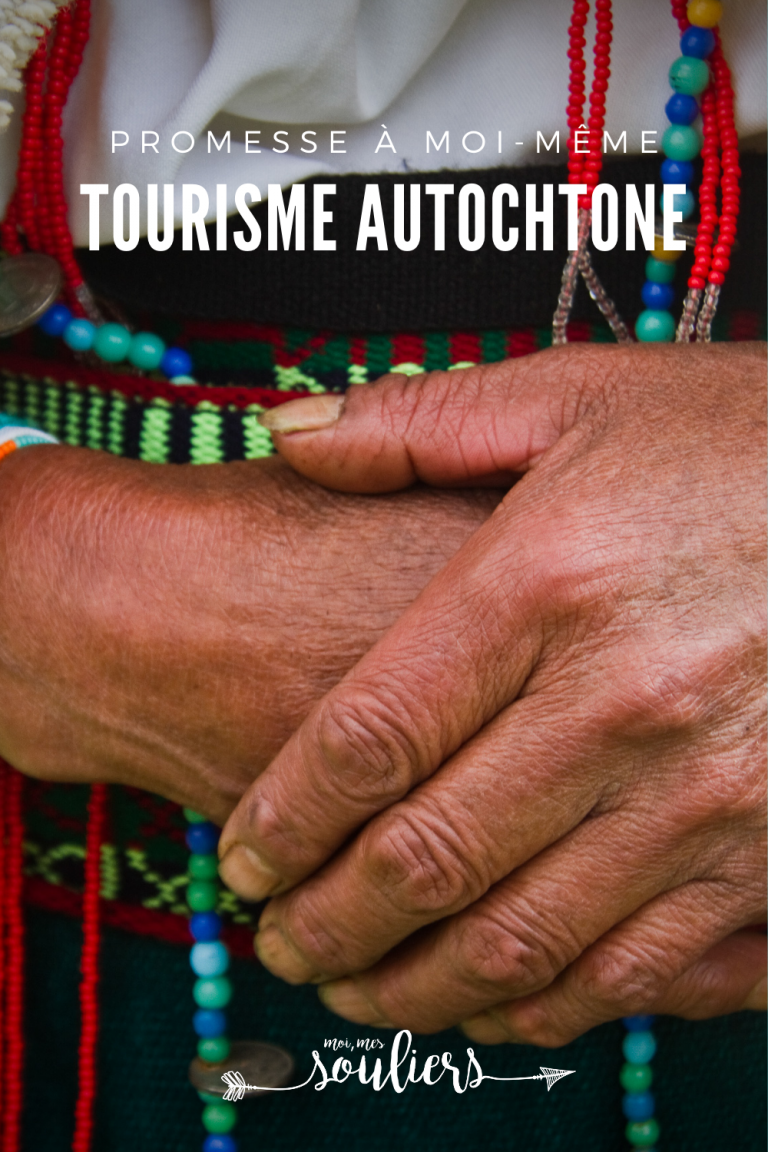 Tourisme autochtone au Québec et au Canada: promesse à moi-même - Moi ...