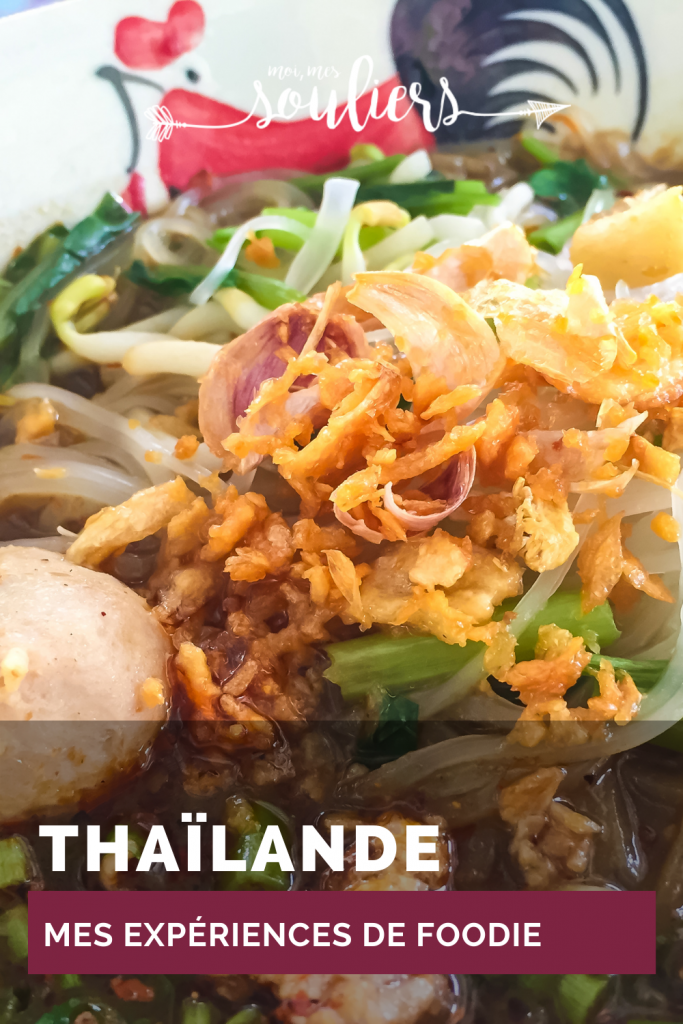 Mes expériences de foodie en Thaïlande