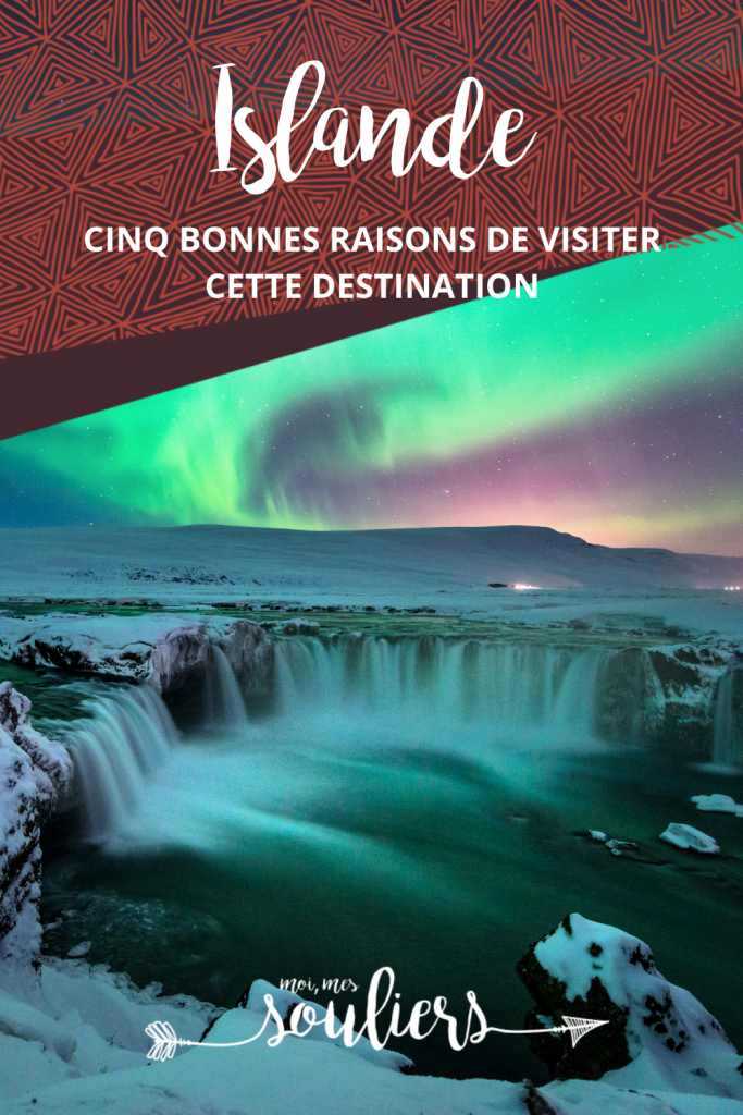 5 bonnes raisons de visiter l'Islande