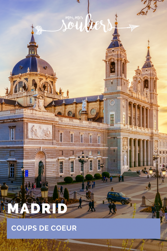 Coups de coeur à Madrid en Espagne