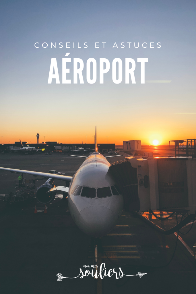 Conseils et astuces pour l'aéroport