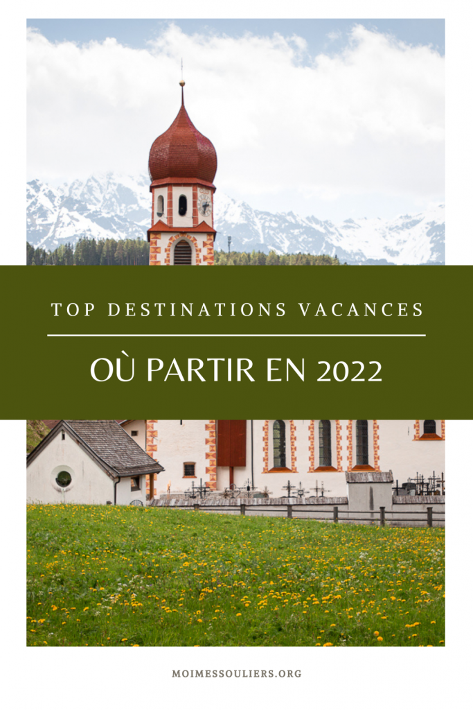 Top destinations où partir en 2022