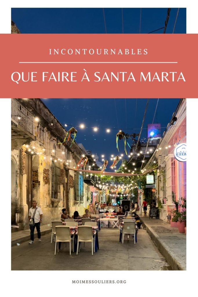 Que faire à Santa Marta