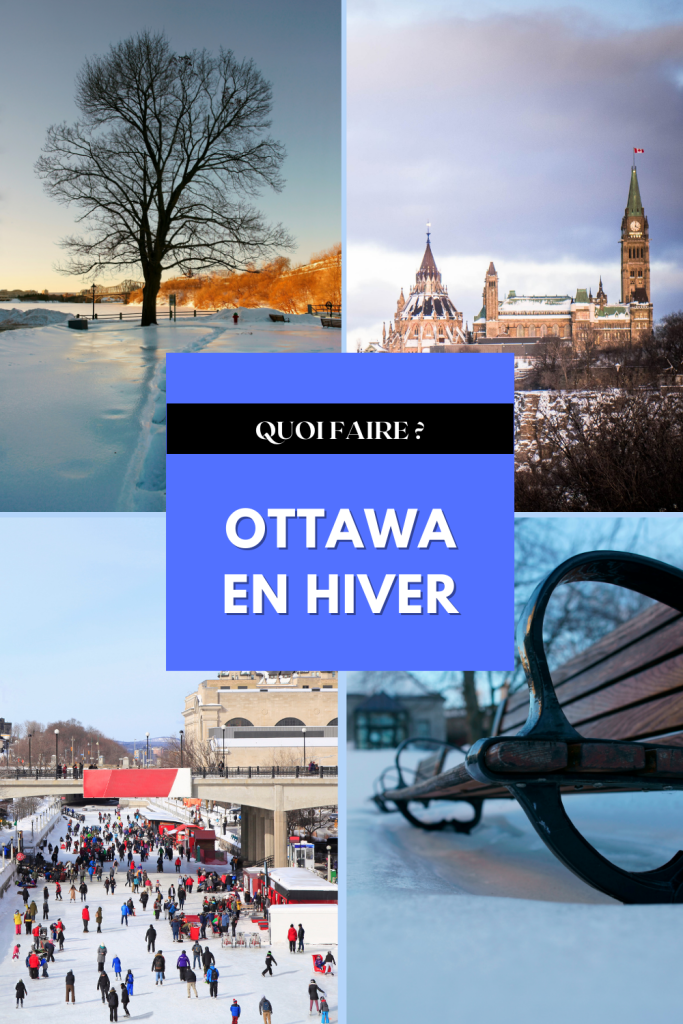 Quoi faire à Ottawa en hiver?