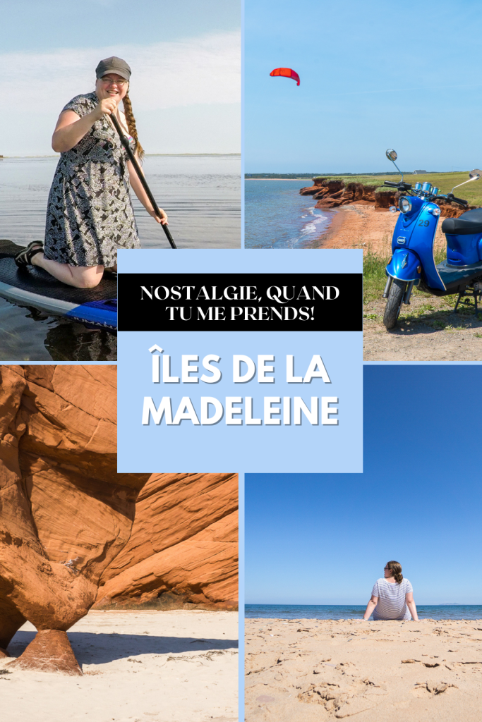 Nostalgie des Îles de la Madeleine