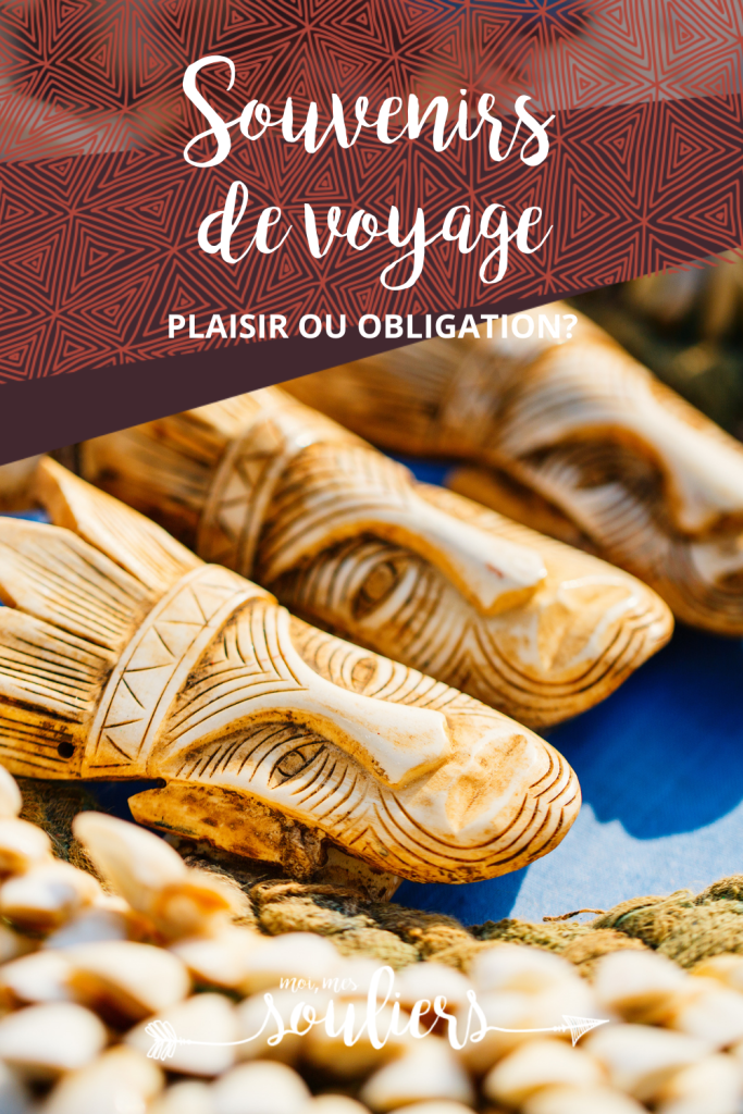 Souvenirs de voyage, plaisir ou obligation?