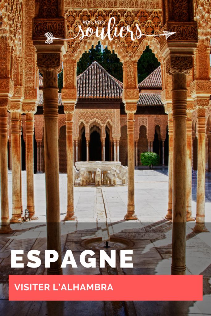 Visiter l'Alhambra en Espagne