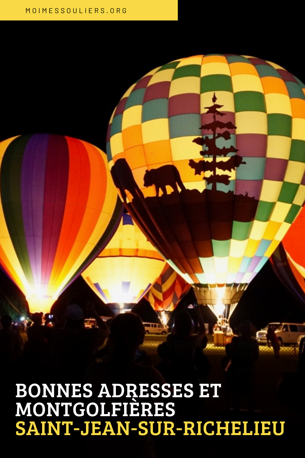 Bonnes adresses et montgolfières Saint-Jean-Sur-Richelieu