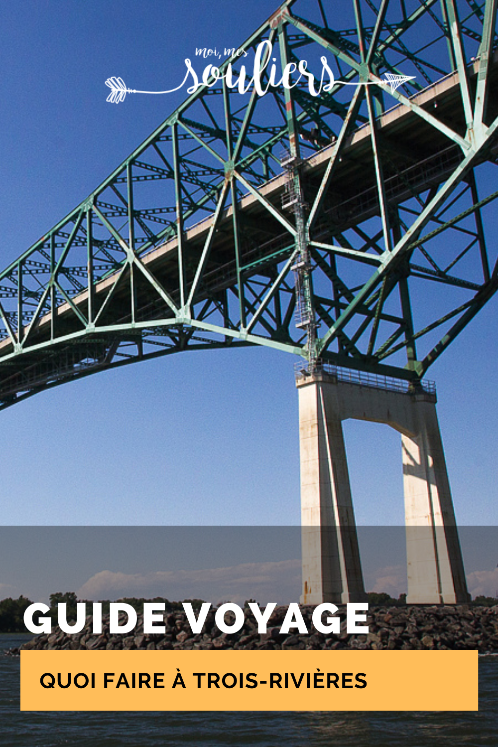 Guide voyage, quoi faire à Trois-Rivières