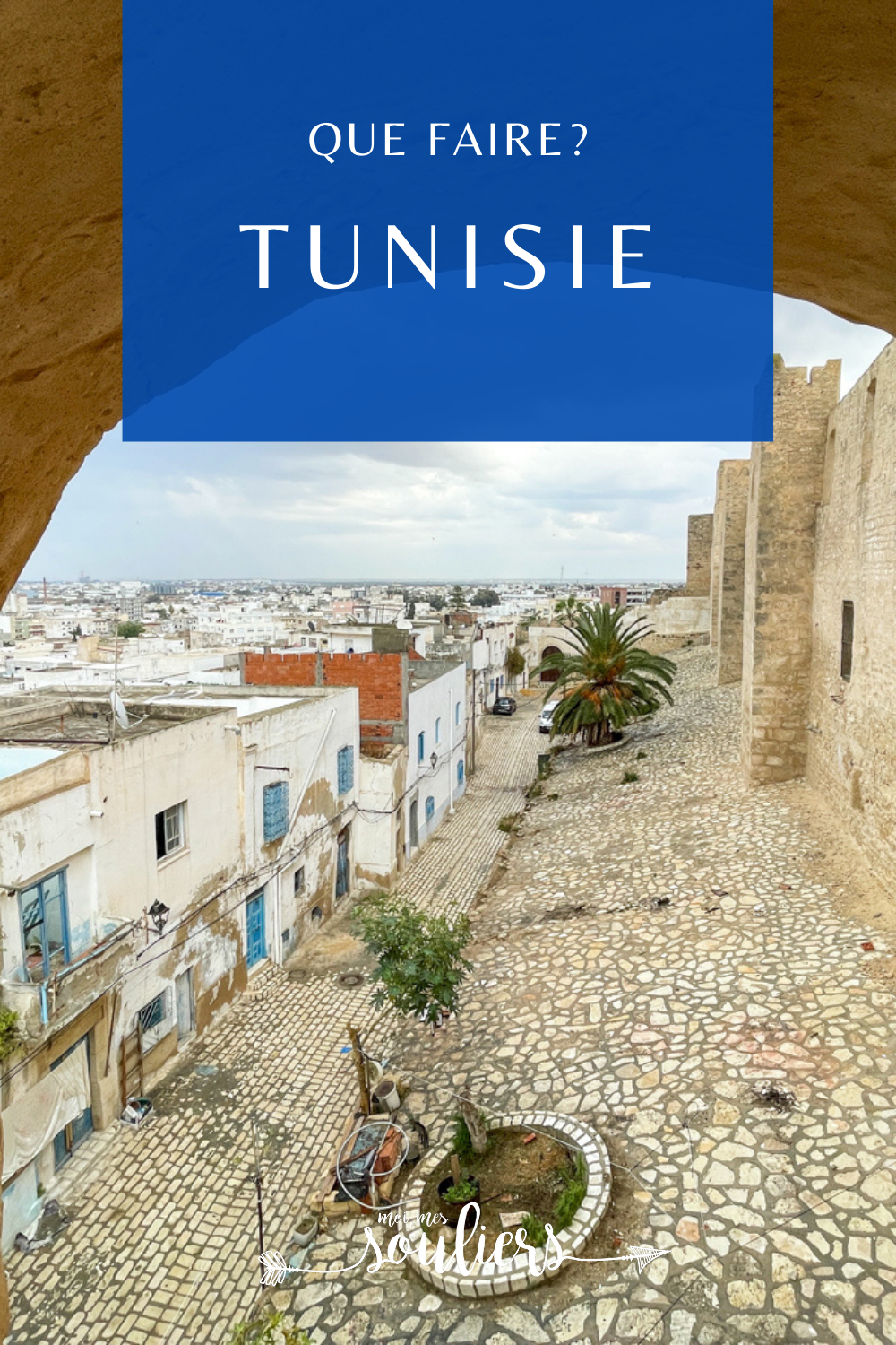 Que faire en Tunisie? 15 meilleurs endroits à visiter