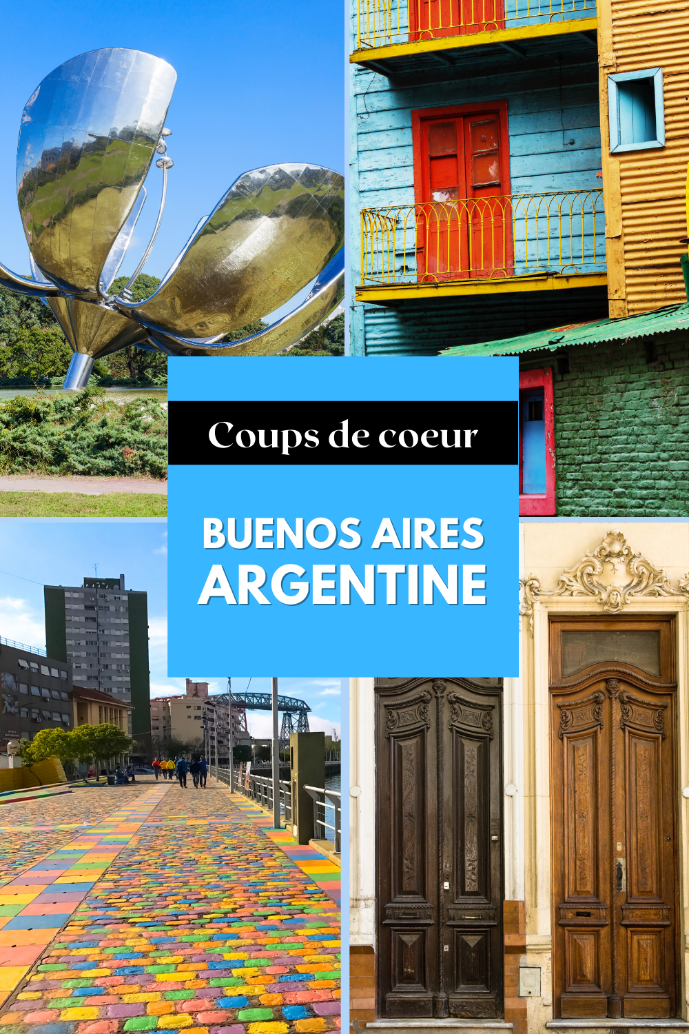 Coups de coeur Buenos Aires Argentine