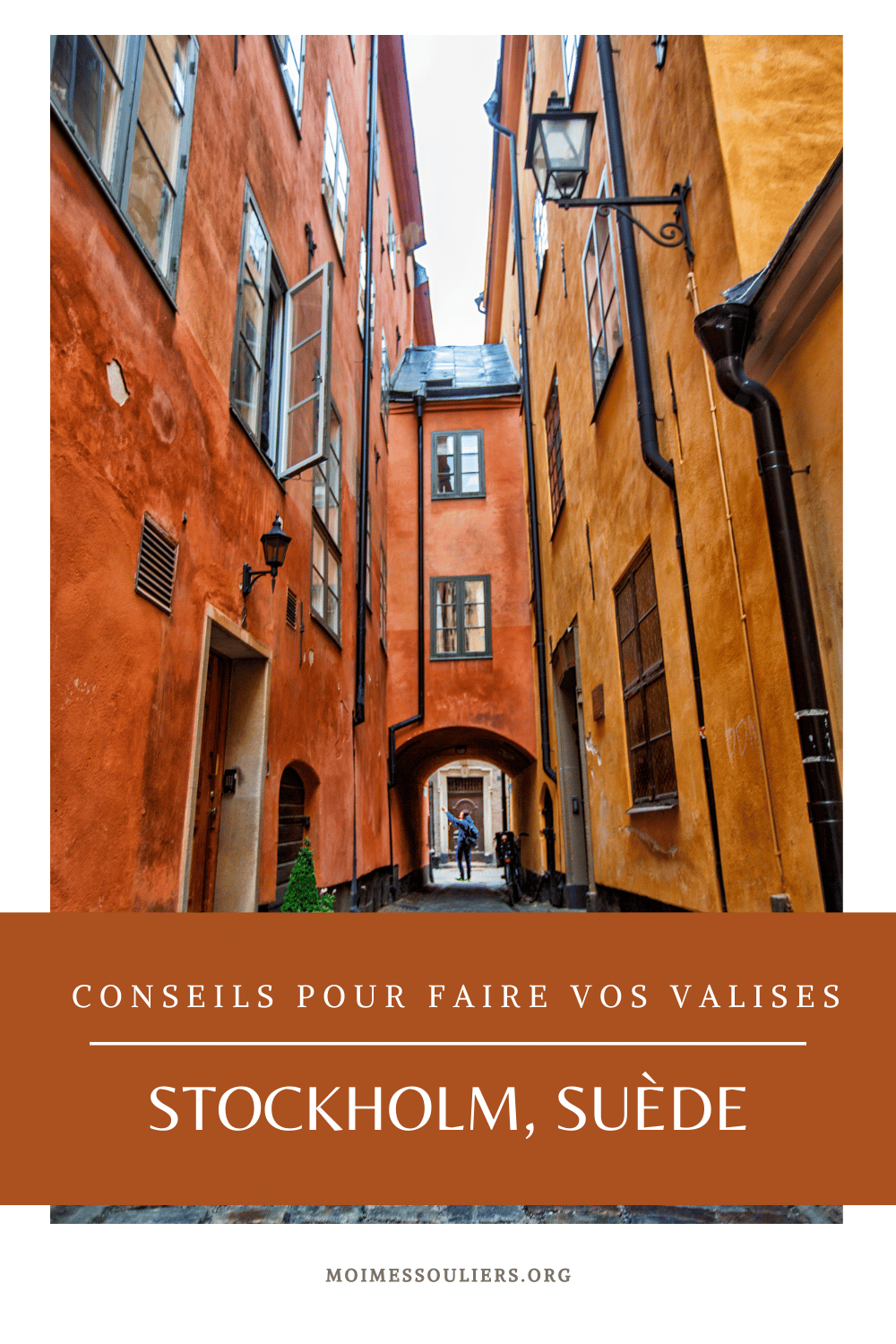 Conseils pour faire vos valises, Stockholm, Suède
