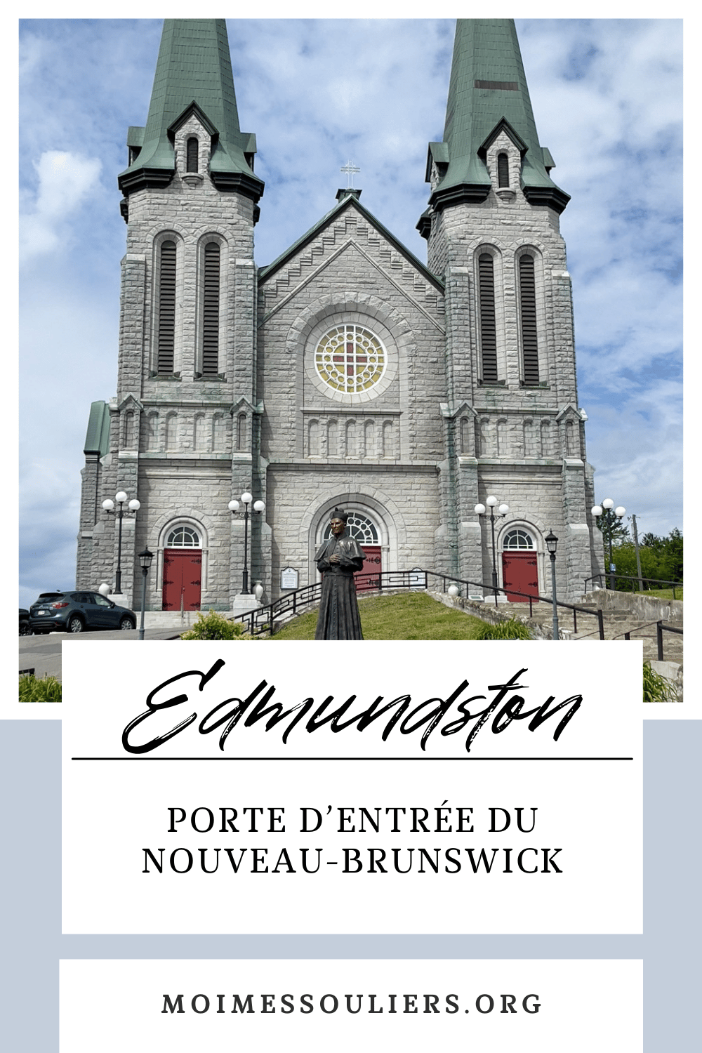 Quoi visiter & meilleures activités à Edmundston au Nouveau-Brunswick