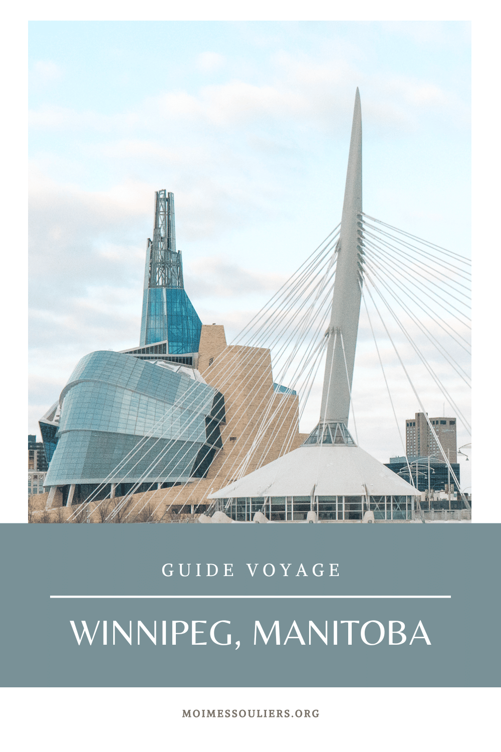 Guide voyage à Winnipeg, Manitoba
