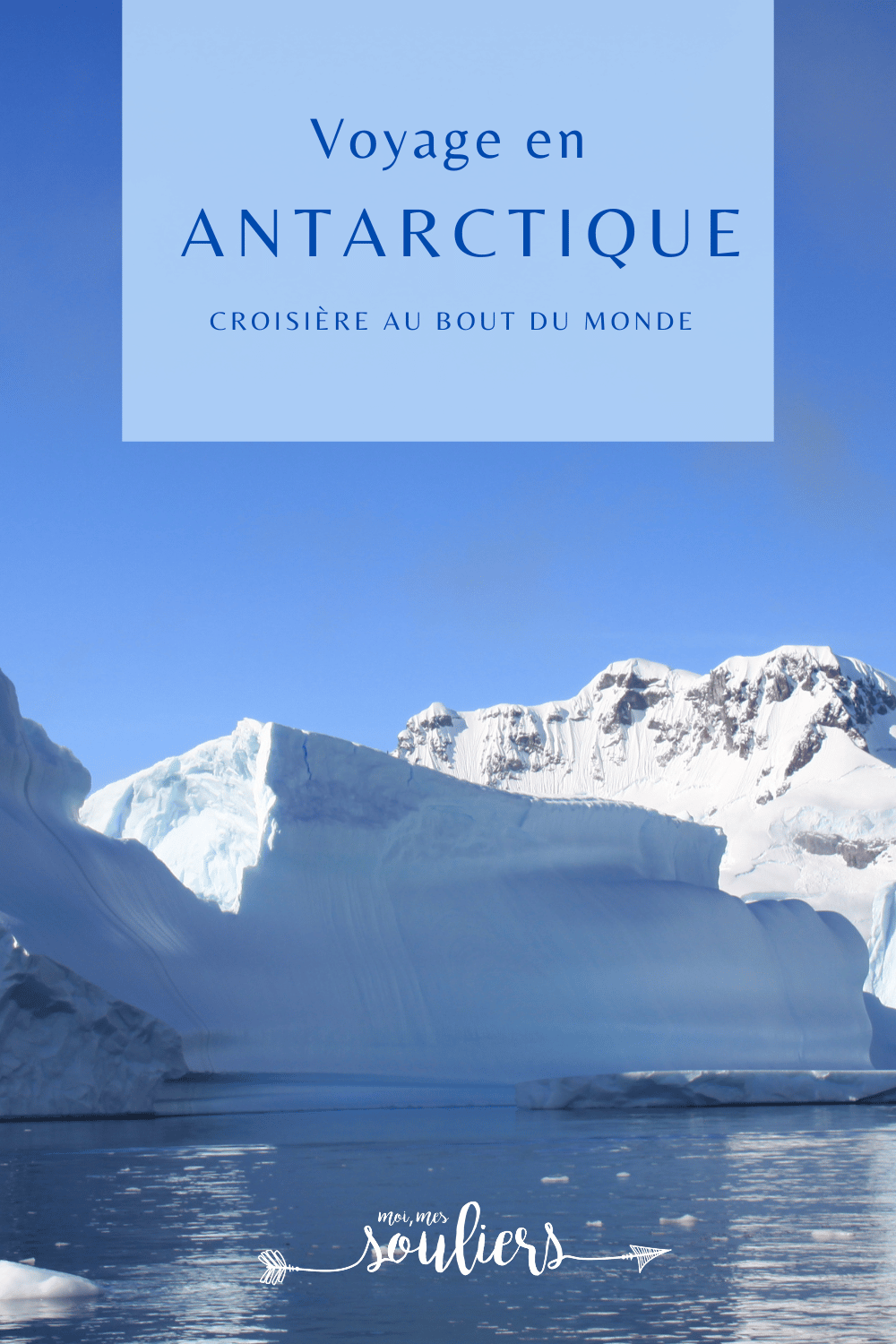Voyage en Antarctique