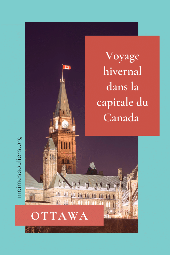 Voyage hivernal à Ottawa, Canada