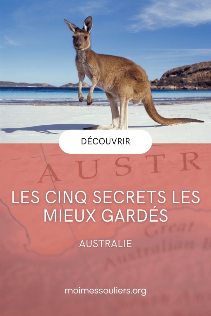 Découvrir 5 secrets les mieux gardés de l'Australie