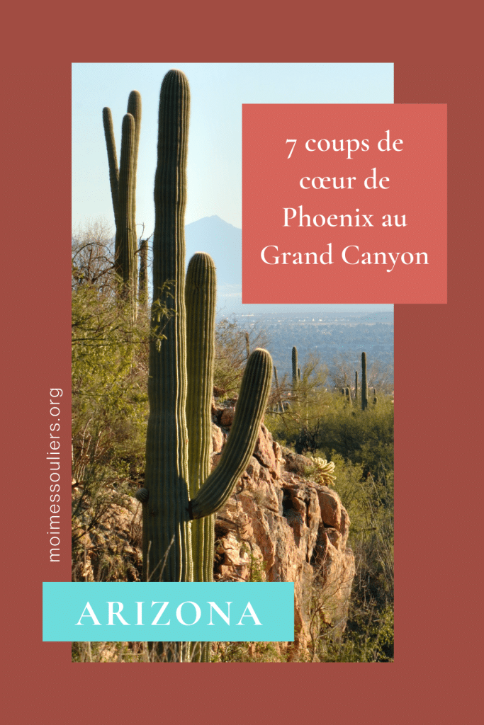7 coups de coeur de Phoenix au Grand Canyon en Arizona