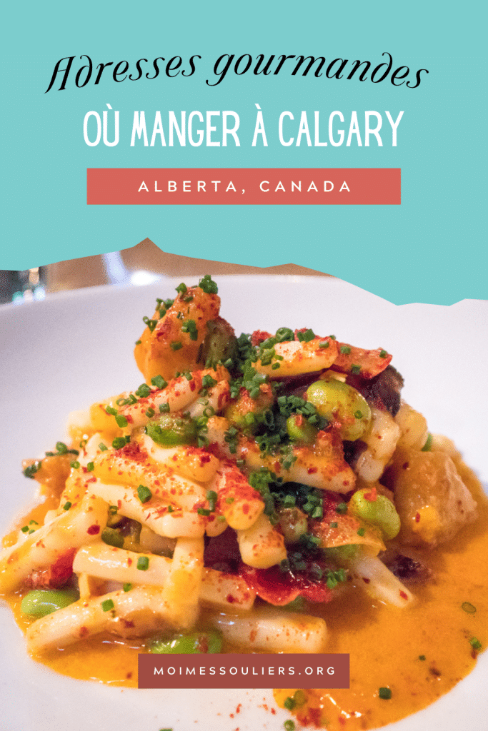 Où manger à Calgary, Alberta, Canada