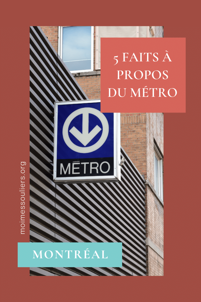 5 faits à propos du métro de Montréal