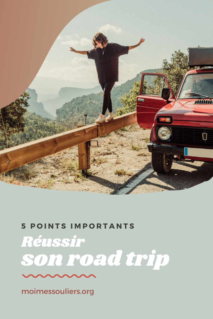 5 points importants pour réussir son roadtrip