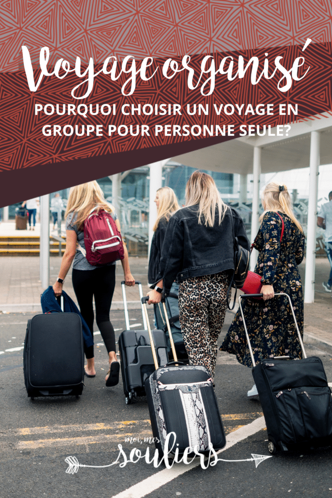 Pourquoi choisir un voyage en groupe pour personne seule?