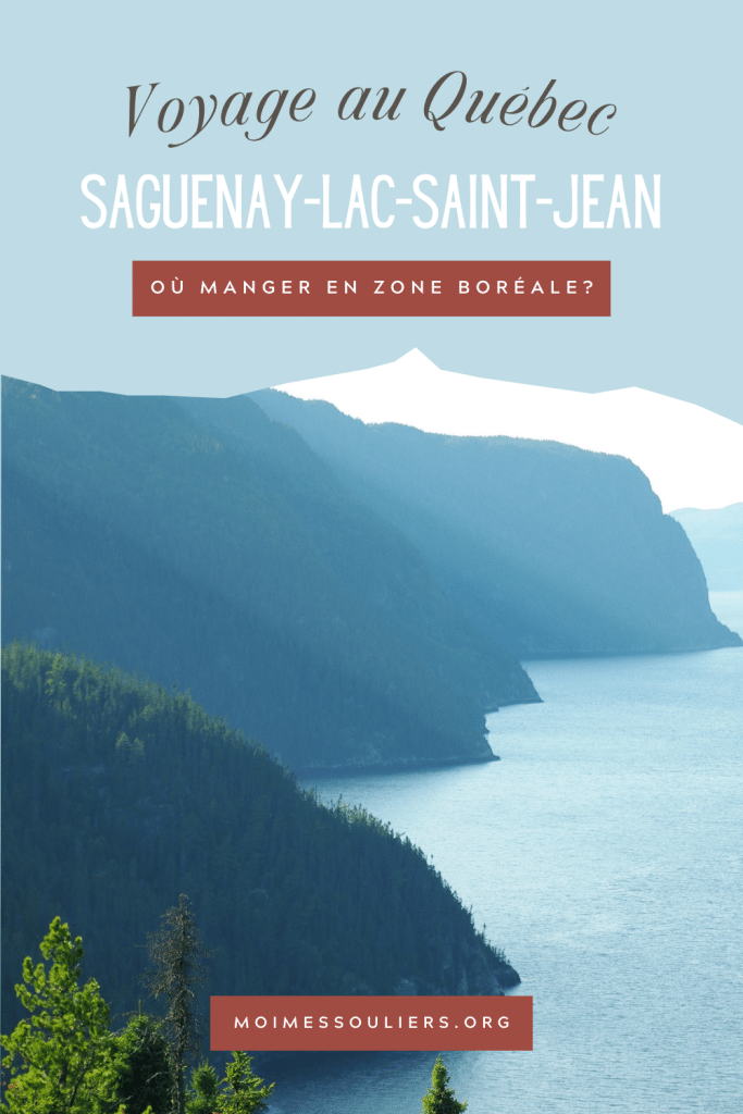Voyage au Québec: où manger en zone boréale du Saguenay-Lac-Saint-Jean