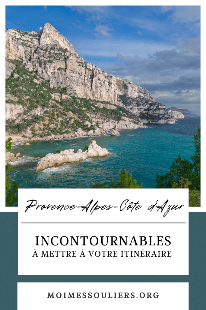 Incontournables à mettre à votre itinéraire pour un voyage en Provence-Alpes-Côte d'Azur en France