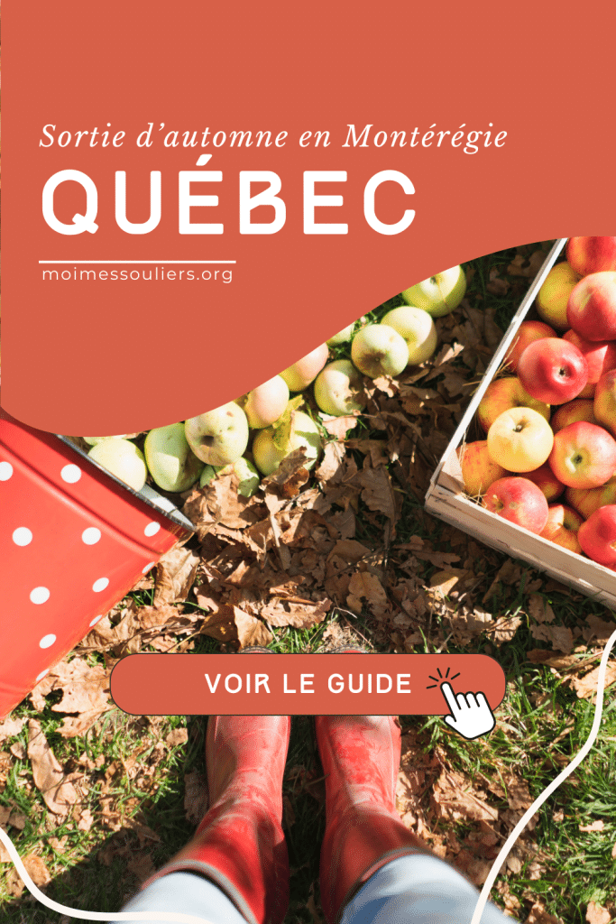 Guide pour sorties d'automne en Montérégie au Québec
