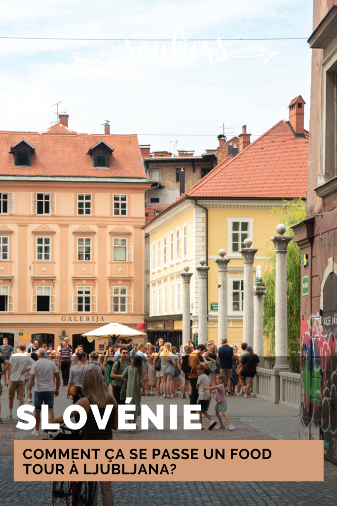 Comment ça se passe un food tour à Ljubljana en Slovénie?