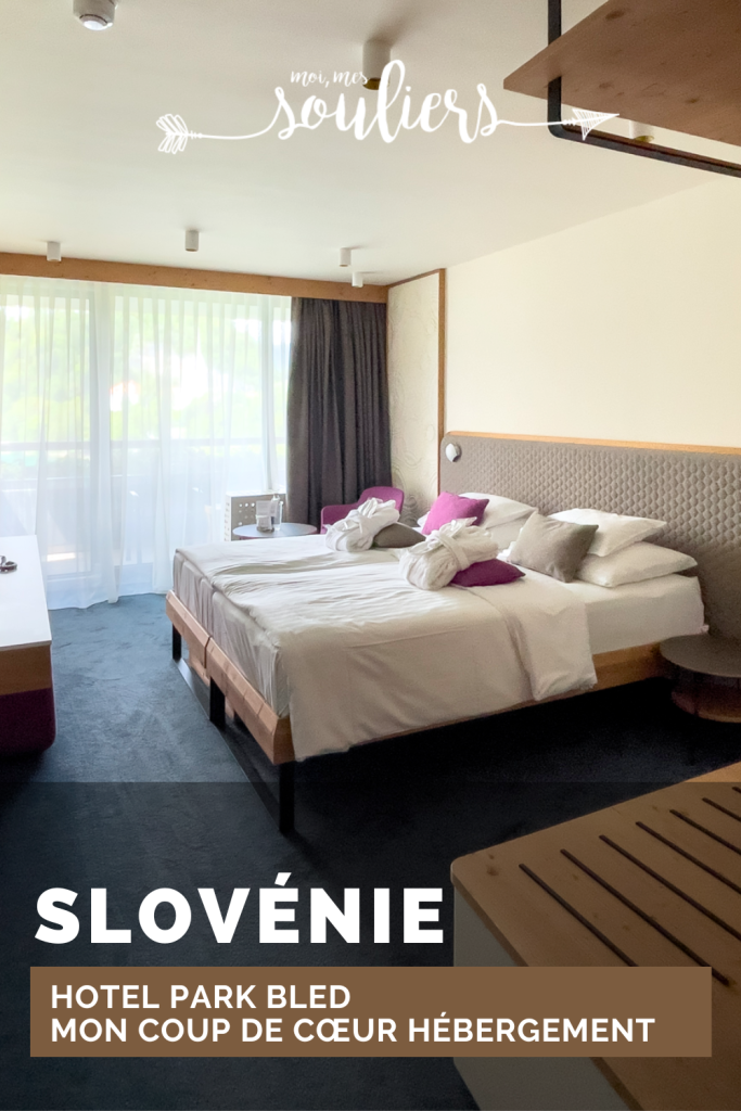 Coup de coeur hébergement à Bled en Slovénie. Où dormir?