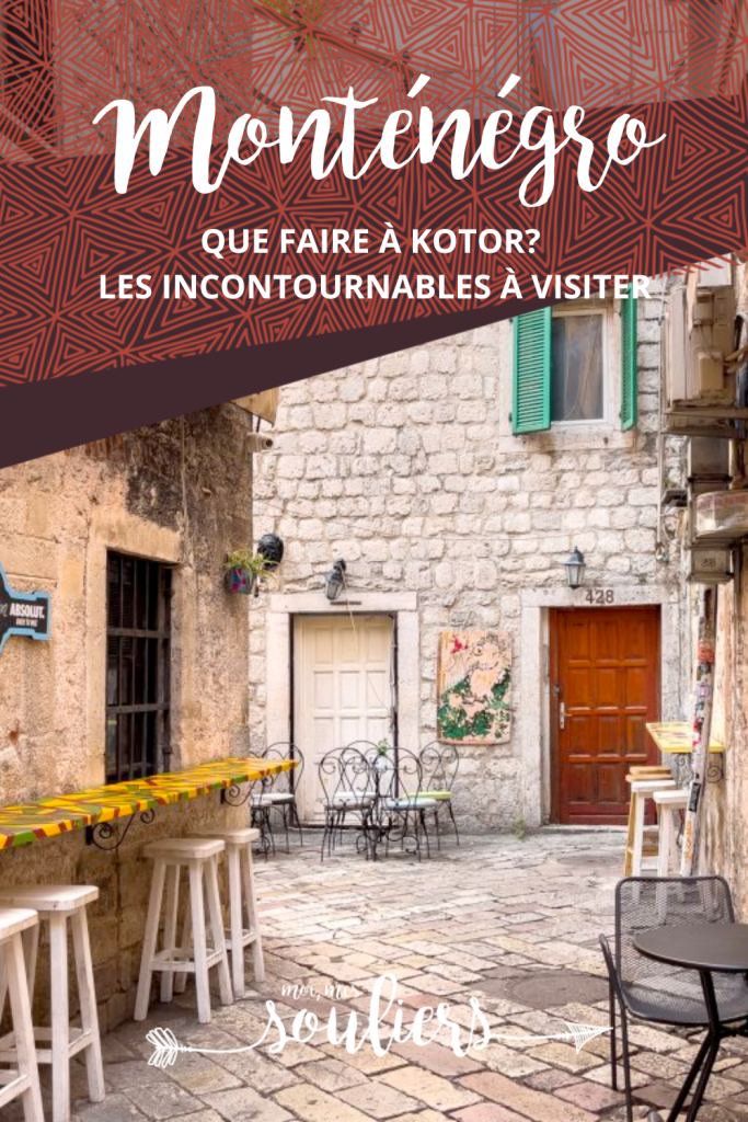 Que faire et que visiter à Kotor au Monténégro