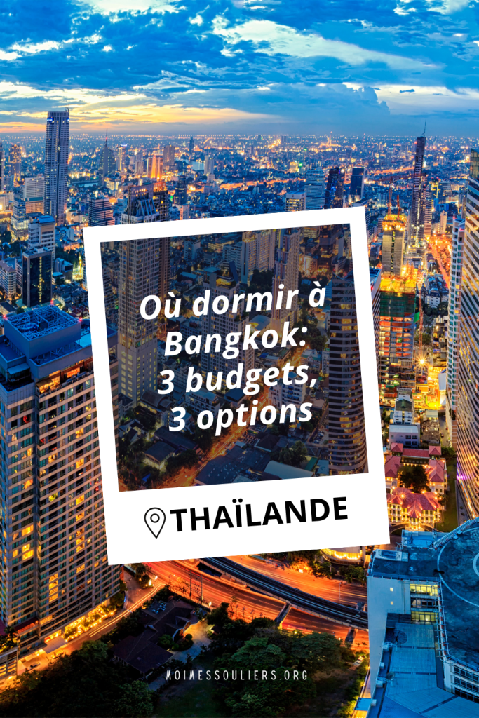 Où dormir à Bangkok en Thaïlande?