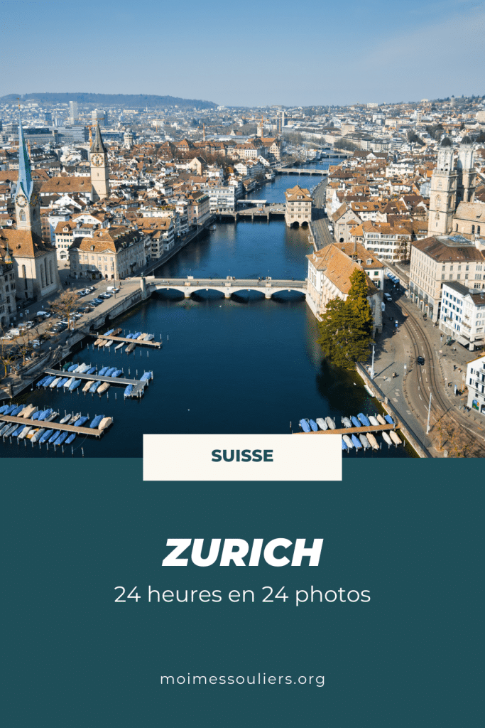 24 heures en 24 photos à Zurich en Suisse