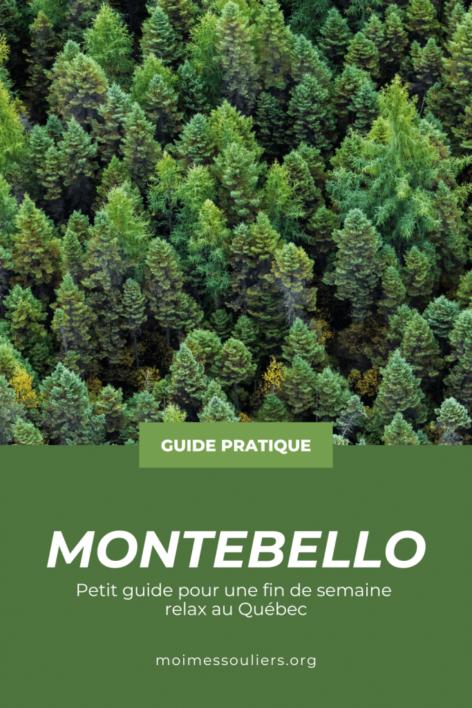 Guide pour une fin de semaine relax à Montebello, Québec