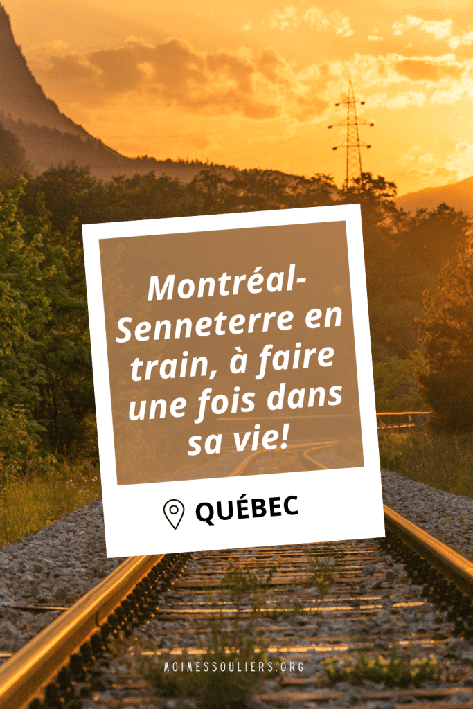 Montreal-Senneterre en train