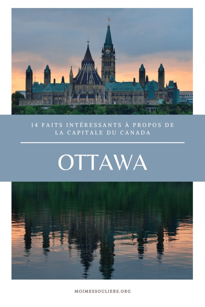 14 faits intéressants à propos d'Ottawa