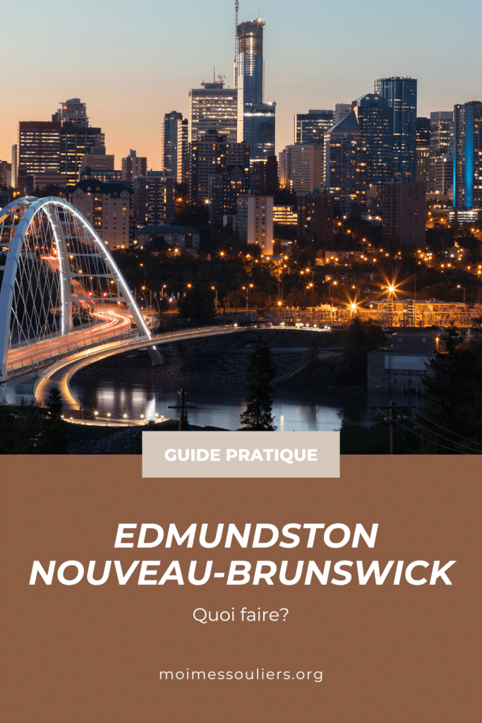 Guide pratique pour Edmunston au Nouveau-Brunswick
