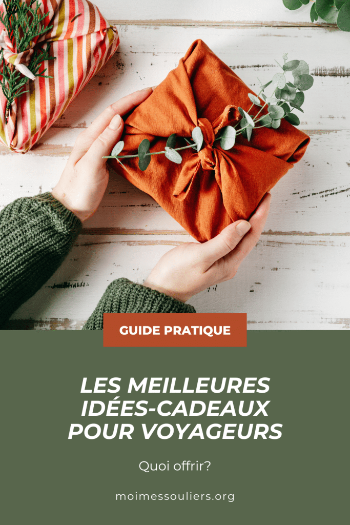 Les meilleures idées-cadeaux pour voyageurs