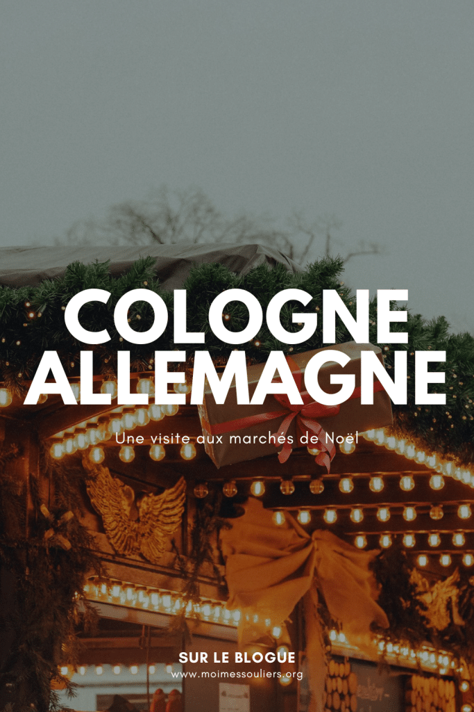 Visite aux marchés de Noël de Cologne, Allemagne