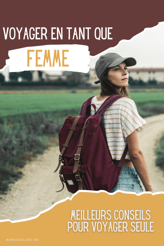 Voyager en tant que femme, les meilleurs conseils