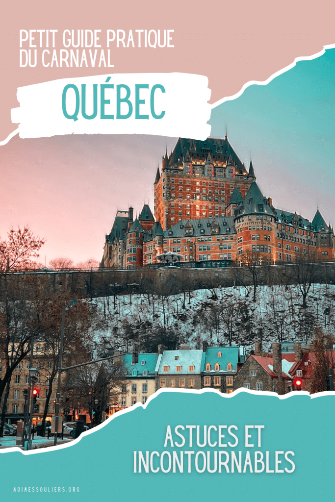 Guide pratique pour le carnaval de Québec