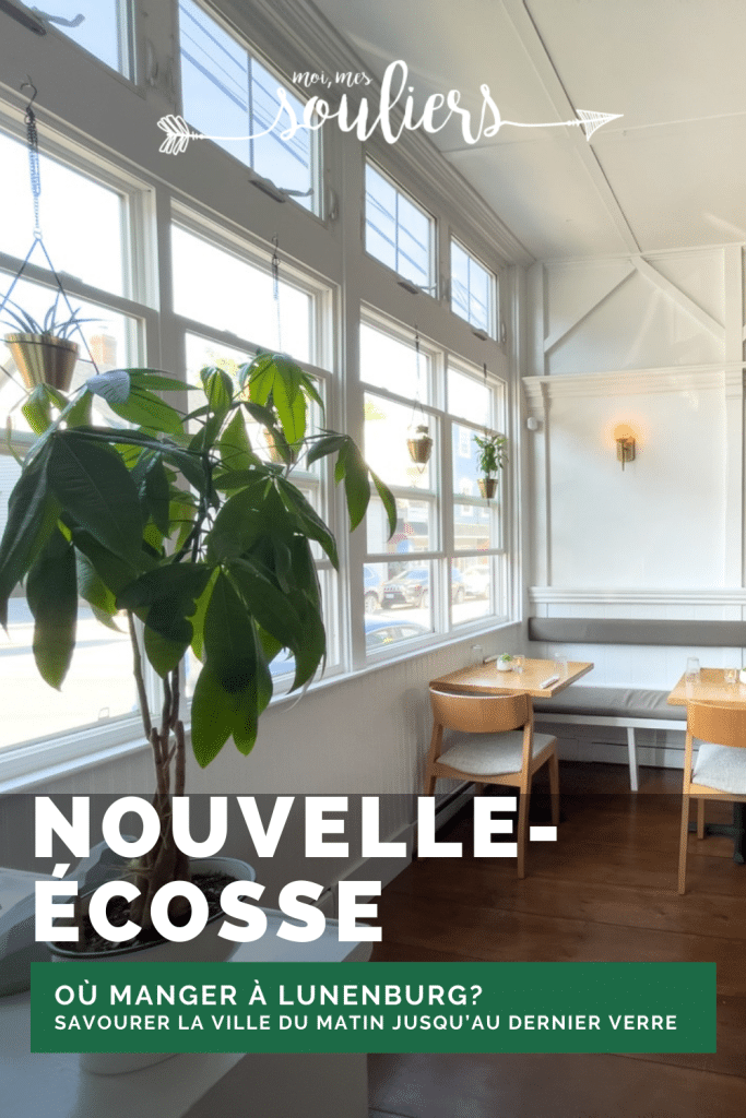 Savourer la ville de Lunenburg en Nouvelle-Écosse