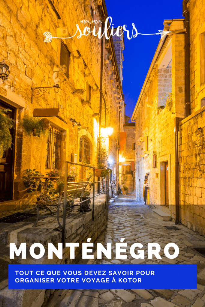 Tout savoir sur Kotor au Monténégro