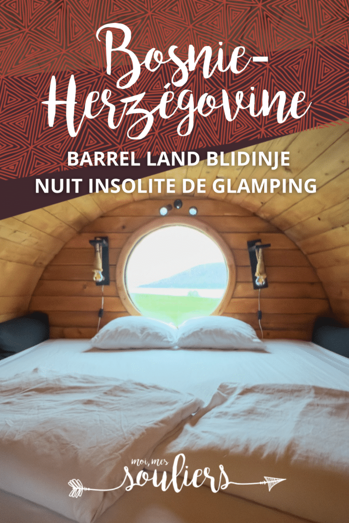 Bosnie-Herzégovine: nuit insolite de glamping à Barrel Land Blidinje