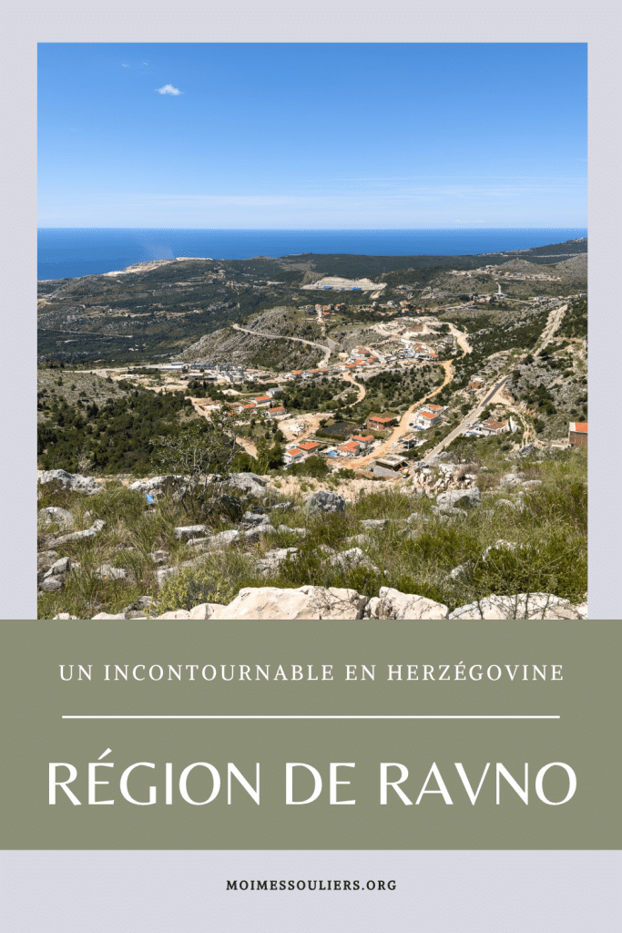 Région de Ravno: un incontournable en Herzégovine