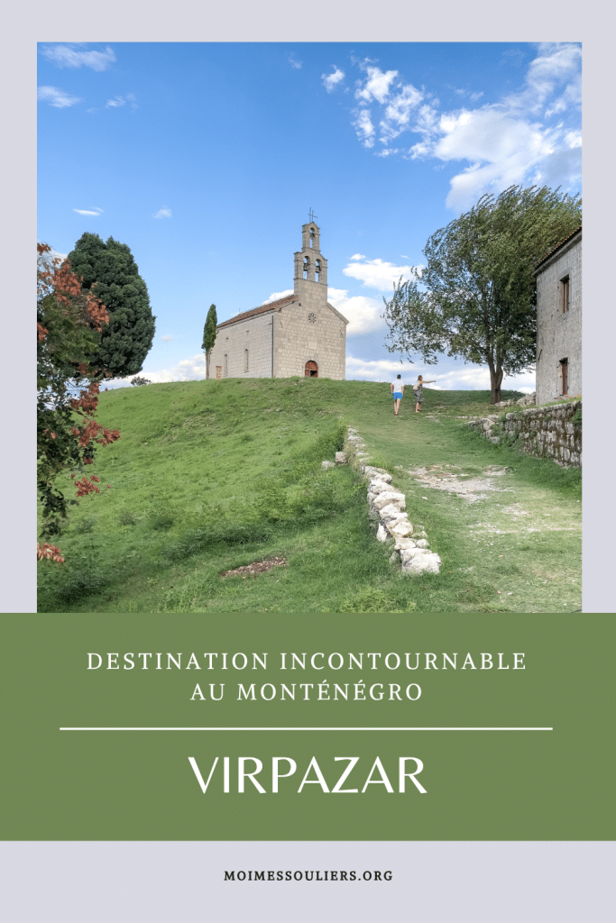 Destination incontournable au Montenegro: Virpazar